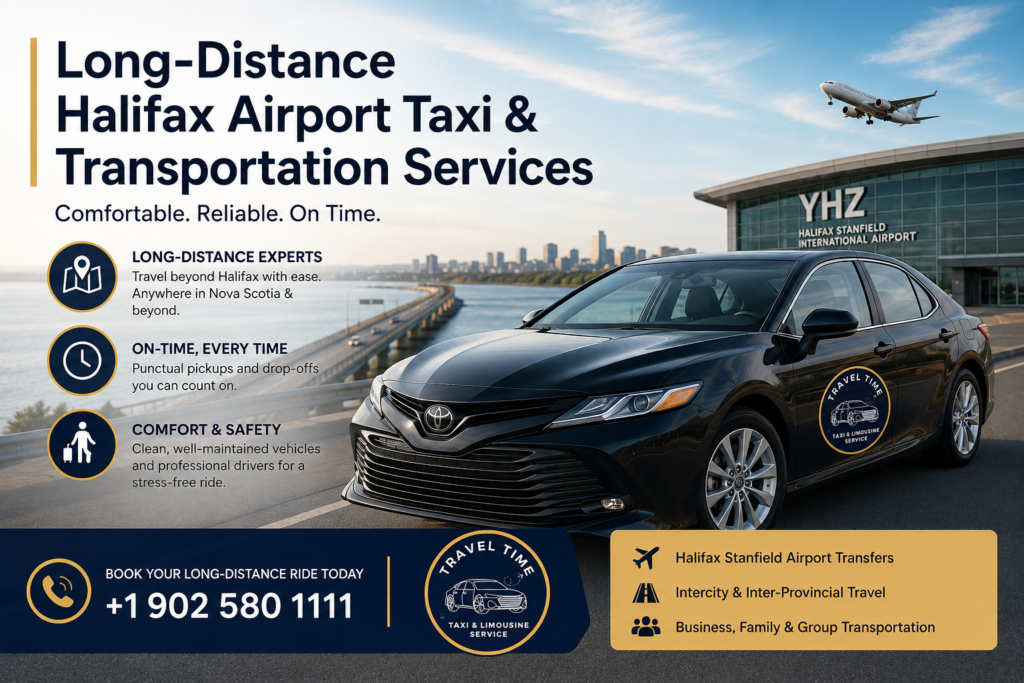 Long-Distance Halifax Airport Taxi & Regional Transfers