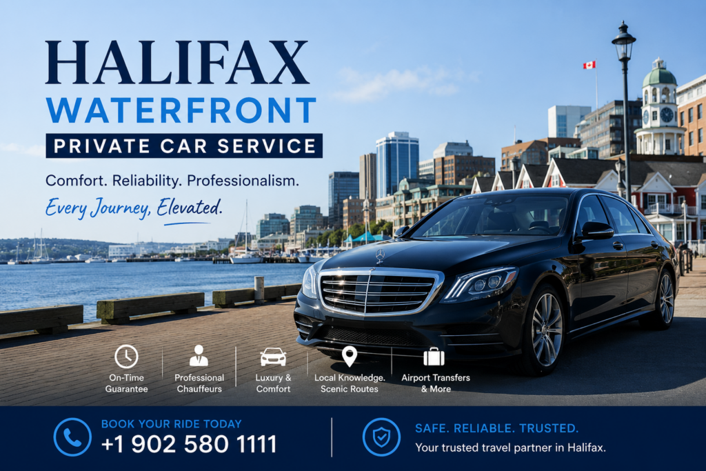 Ultimate Halifax Waterfront Private Car Service