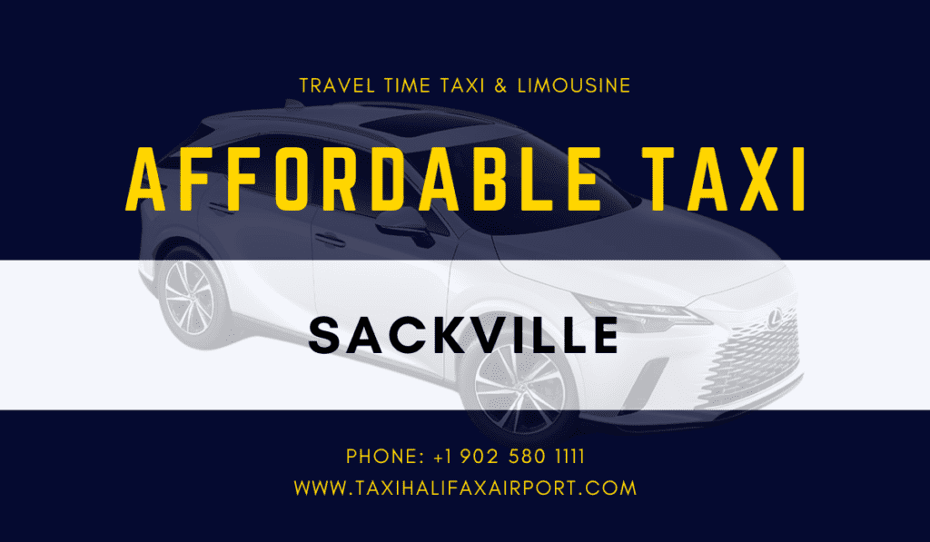 Affordable Sackville Taxi Services and Prices