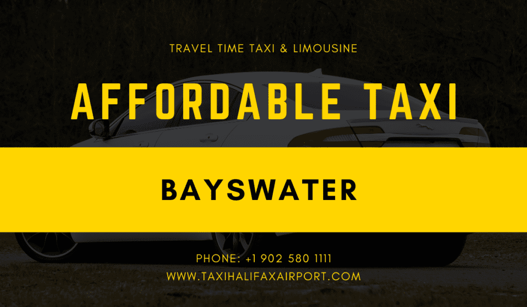 Reliable Halifax Airport Taxi Service to Bayswater
