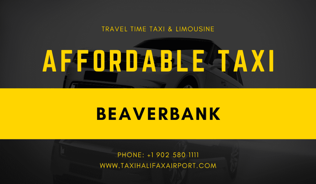 Reliable Halifax Airport Taxi Service to Beaverbank – Affordable and Professional Rides